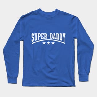 Super-Daddy (White) Long Sleeve T-Shirt